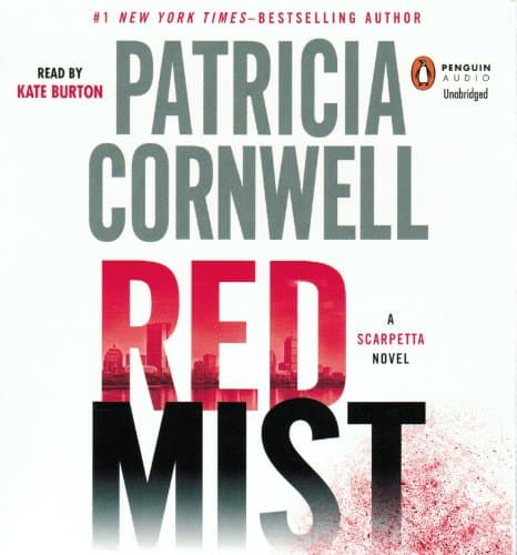 Book cover for Red Mist: Scarpetta (Book 19) (A Scarpetta Novel) by Cornwell, Patricia