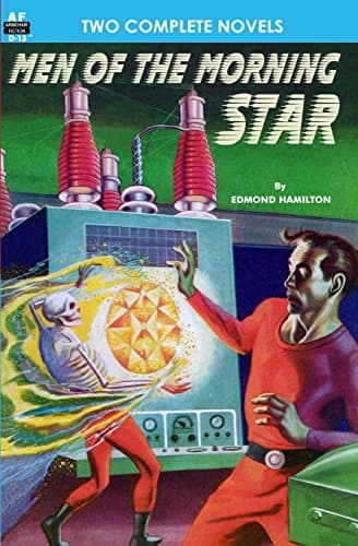 Book cover for Men of the Morning Star & Planet for Plunder by Clement, Hal