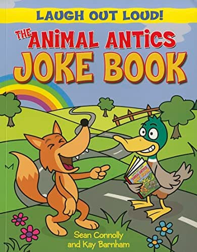Book cover for The Animal Antics Joke Book (Laugh Out Loud!) by Connolly, Sean