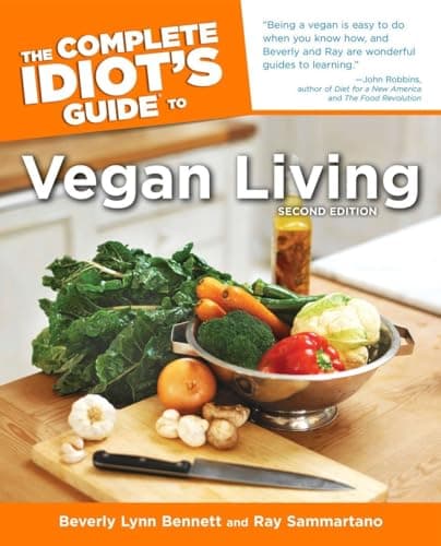 Book cover for The Complete Idiot's Guide to Vegan Living, Second Edition by Bennett, Beverly