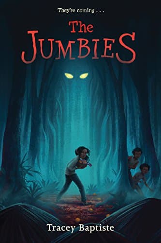 Book cover for The Jumbies by Baptiste, Tracey