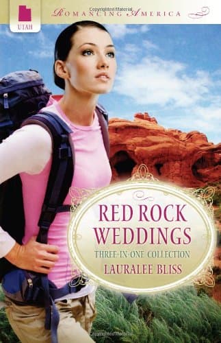 Book cover for Red Rock Weddings (Romancing America) by Bliss, Lauralee