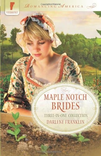 Book cover for Maple Notch Brides (Romancing America) by Franklin, Darlene