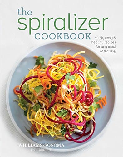 Book cover for The Spiralizer Cookbook by Test Kitchen, Williams-Sonoma