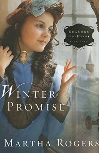 Winter Promise (Volume 3) (Seasons of the Heart)