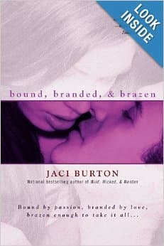 Book cover for BOUND, BRANDED, & BRAZEN BY JACI BURTON { HARDCOVER} { HARDCOVER } 1ST EDITION by Unknown