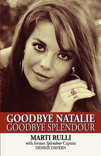 Book cover for Goodbye Natalie, Goodbye Splendour by Rulli, Marti