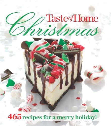 Book cover for Taste of Home Christmas: 465 Recipes For a Merry Holiday by Editors at Taste Of Home
