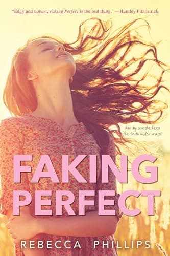 Book cover for Faking Perfect by Phillips, Rebecca