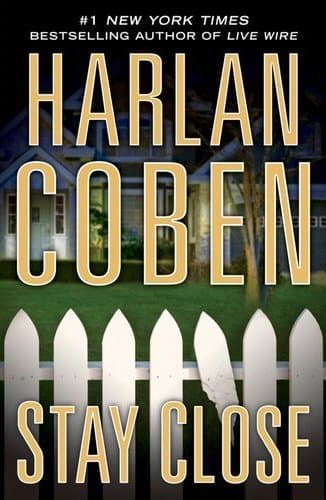 Book cover for Stay Close (Doubleday Large Print Home Library Edition) by Harlan Coben