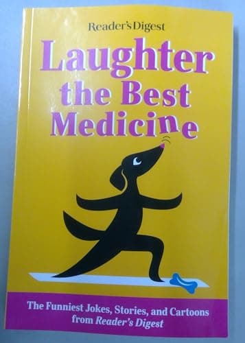Book cover for Laughter the Best Medicine - The Funniest Jokes, Stories, and Cartoons from Reader's Digest by Reader's Digest
