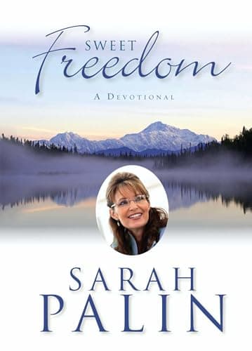 Book cover for Sweet Freedom: A Devotional by Palin, Sarah