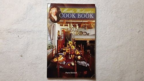 Book cover for The Martha Washington Cook Book by Kimball, Marie
