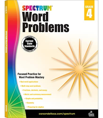 Book cover for Spectrum Math Word Problems Grade 4 Workbook, Ages 10 to 11, 4th Grade Math Word Problems, Fractions, Decimals, Money, Measurements, Multi-Step Word Problems, and Preparing for Algebra - 128 Pages by Spectrum