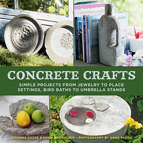 Book cover for Concrete Crafts: Simple Projects from Jewelry to Place Settings, Birdbaths to Umbrella Stands by Zacke, Susanna
