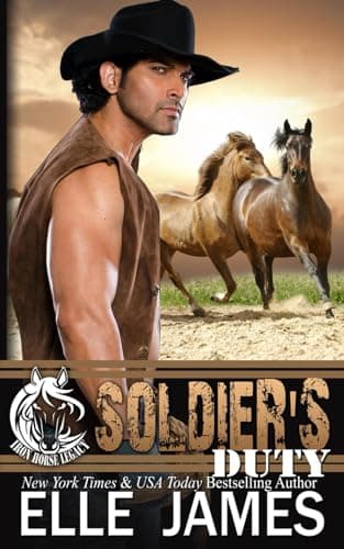 Book cover for Soldier's Duty (Iron Horse Legacy) by James, Elle