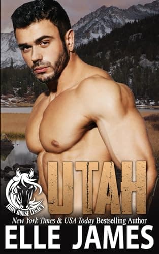 Book cover for UTAH (Iron Horse Legacy) by JAMES, ELLE