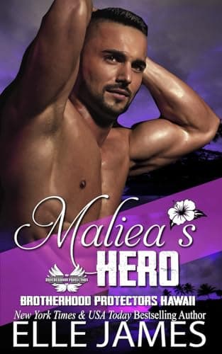 Book cover for Maliea's Hero (Brotherhood Protectors Hawaii) by James, Elle