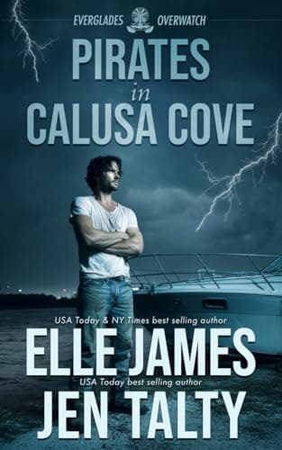 Book cover for Pirates in Calusa Cove (Everglades Overwatch) by James, Elle