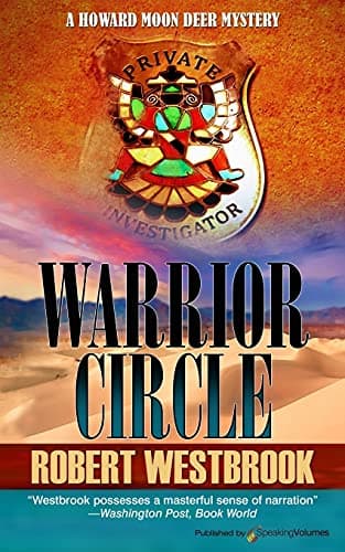 Book cover for Warrior Circle (A Howard Moon Deer Mystery) by Westbrook, Robert