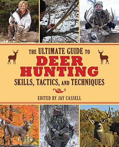 Book cover for The Ultimate Guide to Deer Hunting Skills, Tactics, and Techniques by Moore, Graham