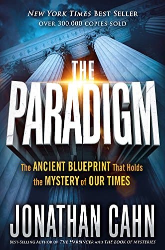 Book cover for The Paradigm: The Ancient Blueprint That Holds the Mystery of Our Times by Cahn, Jonathan