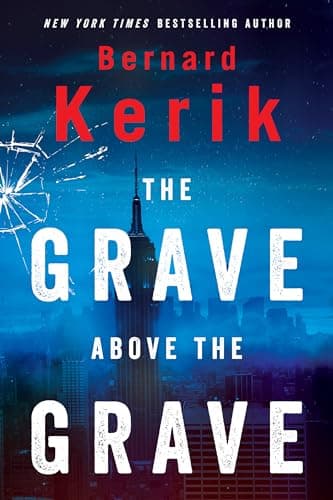 Book cover for The Grave Above the Grave by Kerik, Bernard