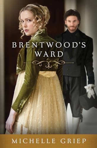 Book cover for Brentwood's Ward (The Bow Street Runners Trilogy) (Volume 1) by Griep, Michelle