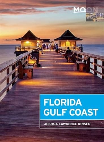 Book cover for Moon Florida Gulf Coast (Moon Handbooks) by Kinser, Joshua Lawrence