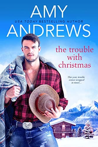 Book cover for The Trouble with Christmas (Credence, Colorado) by Andrews, Amy