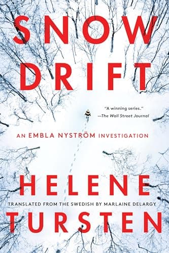Book cover for Snowdrift (An Embla Nyström Investigation) by Tursten, Helene