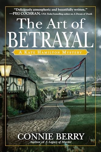 Book cover for The Art of Betrayal: A Kate Hamilton Mystery by Berry, Connie