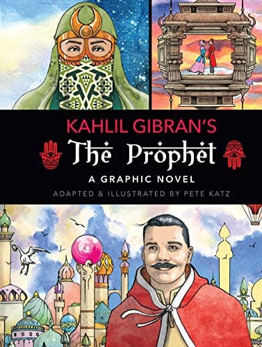 Book cover for The Prophet: A Graphic Novel (Graphic Classics) by Gibran, Kahlil