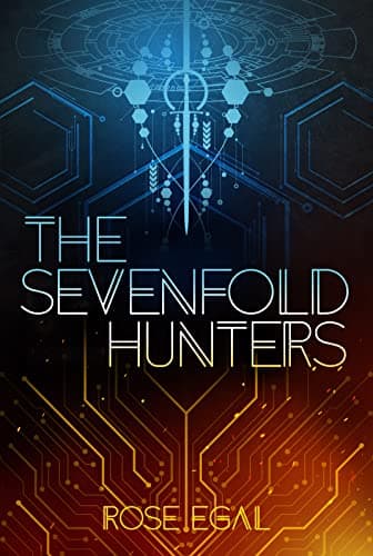 Book cover for Sevenfold Hunters, The by Egal, Rose