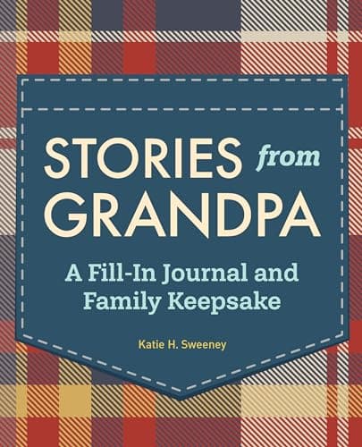 Book cover for Stories from Grandpa: A Fill-In Journal and Family Keepsake (Stories from My Grandparents) by Sweeney, Katie H.