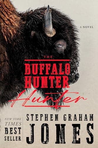 Book cover for The Buffalo Hunter Hunter by Jones, Stephen Graham