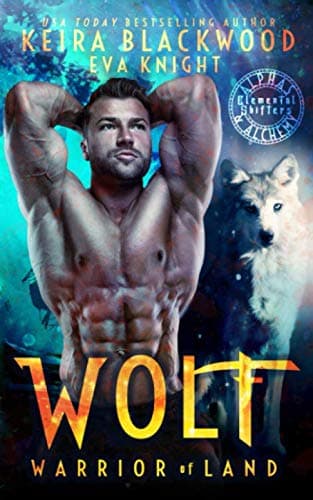 Book cover for Wolf Warrior of Land (Elemental Shifters) by Blackwood, Keira