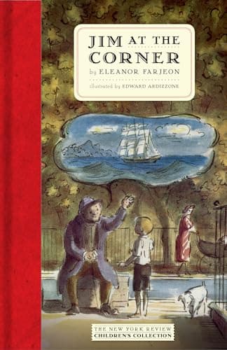 Book cover for Jim at the Corner (New York Review Children's Collection) by Farjeon, Eleanor