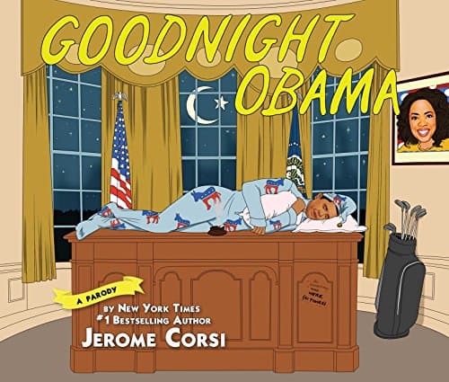 Book cover for Goodnight Obama: A Parody by Corsi, Jerome