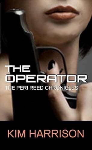 Book cover for The Operator (Peri Reed Chronicles) by Harrison, Kim
