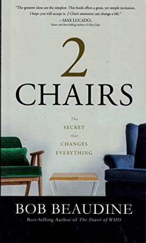 Book cover for 2 Chairs: The Secret that Changes Everything by Bob Beaudine