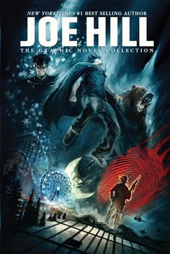 Book cover for Joe Hill: The Graphic Novel Collection by Hill, Joe