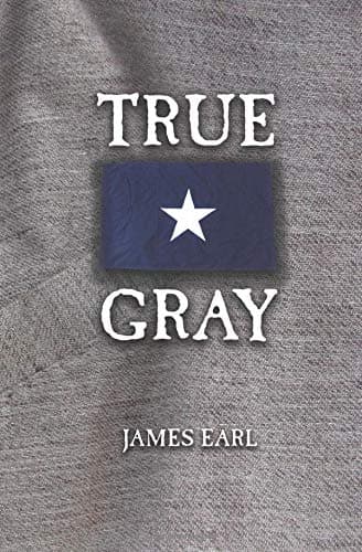 Book cover for True Gray by Earl, James