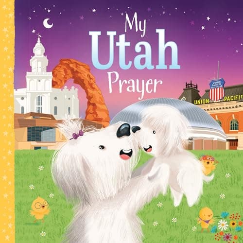 Book cover for My Utah Prayer: A Utah Bedtime Blessing for Little Ones (My Prayer) by McCurdie, Trevor