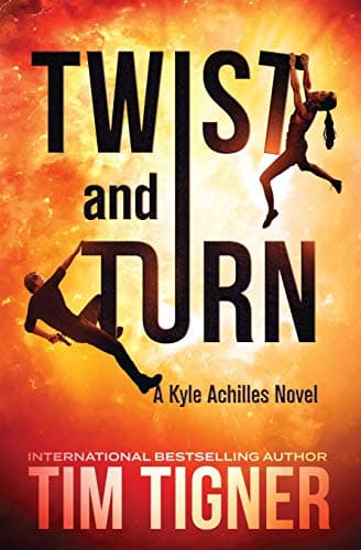 Book cover for Twist and Turn (Kyle Achilles) by Tigner, Tim