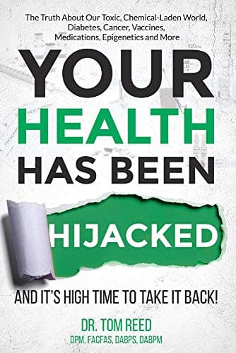 Book cover for Your Health Has Been Hijacked: And It's High Time To Take It Back! (1) by Reed, Tom