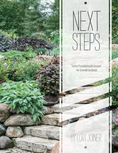 Book cover for NEXT STEPS: Seven Foundational Lessons for Growth in Christ by Joiner, Lori