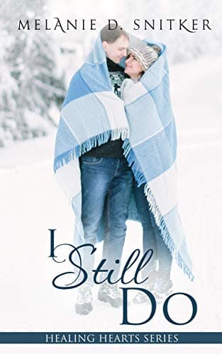 Book cover for I Still Do (Healing Hearts) by Snitker, Melanie D.