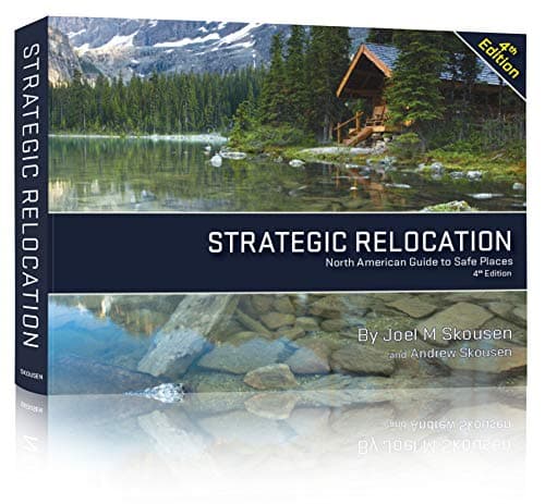 Book cover for Strategic Relocation, North American Guide to Safe Places, Fourth Edition by Joel M. Skousen