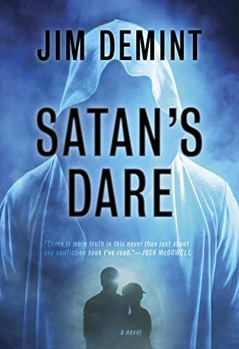 Book cover for Satan's Dare: A Novel by DeMint, Jim